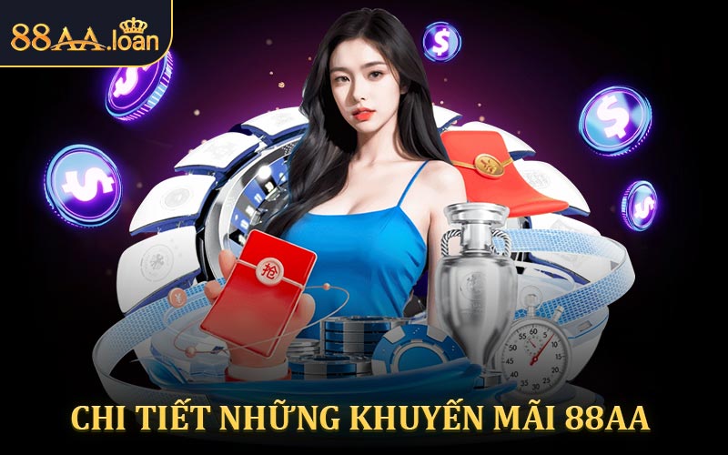 Những khuyến mãi 88AA thông dụng trên nền tảng