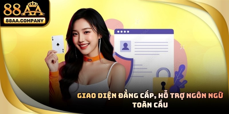 88AA sở hữu giao diện hoàn hảo được đội ngũ nhân viên IT trau chuốt kỹ càng
