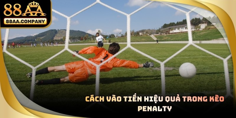 Người chơi đặt KÈO PENALTY trong thời gian thực khi theo dõi trận đấu