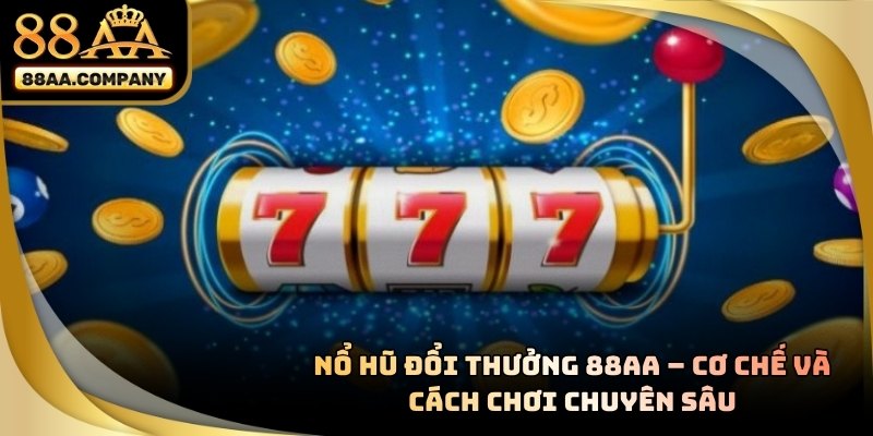 Nổ hũ đổi thưởng